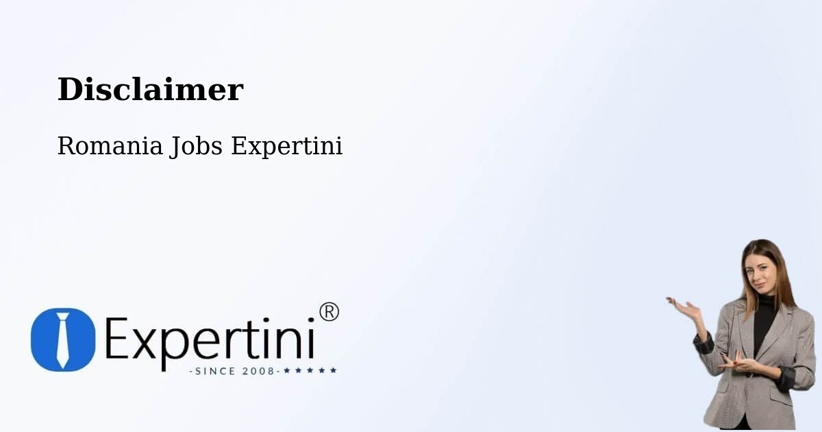 Disclaimer – Crişan - Romania Jobs Expertini