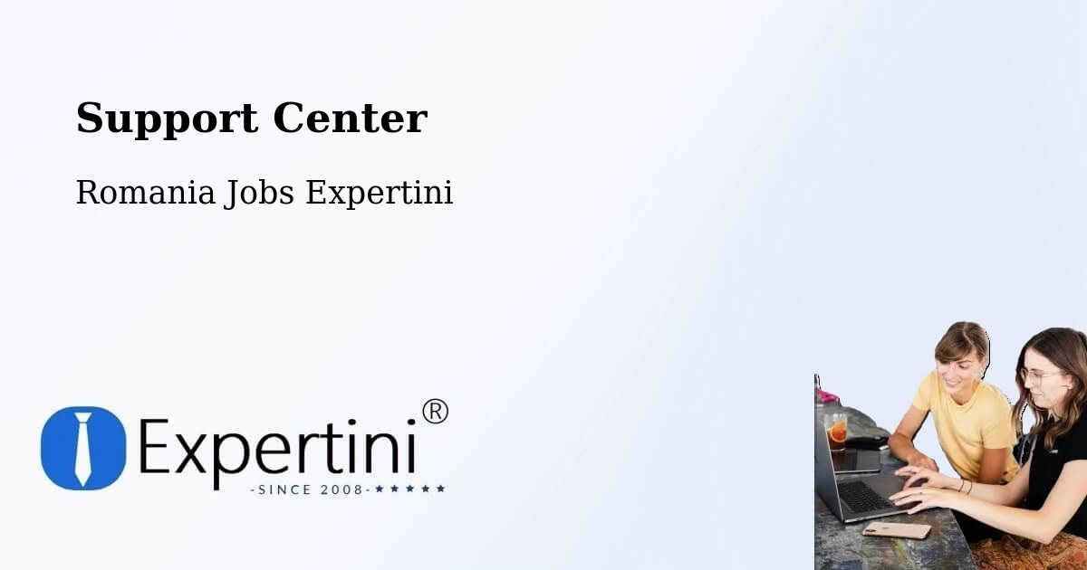 Support Services – Crişan - Romania Jobs Expertini